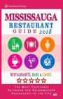 Mississauga Restaurant Guide 2018: Best Rated Restaurants in Mississauga, Canada - Restaurants, Bars and Cafes recommended for Tourist, 2018 By Vince B. Allan Cover Image