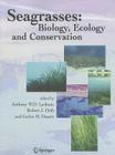 Seagrasses: Biology, Ecology and Conservation Cover Image