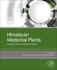 Himalayan Medicinal Plants: Advances in Botany, Production & Research Cover Image