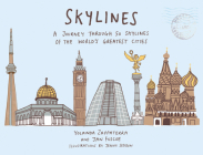 Skylines: A Journey Through 50 Skylines of the World's Greatest Cities Cover Image