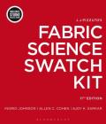 J.J. Pizzuto's Fabric Science Swatch Kit: Bundle Book + Studio Access Card By Ingrid Johnson, Allen C. Cohen, Ajoy K. Sarkar Cover Image