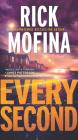 Every Second By Rick Mofina Cover Image