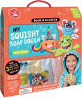 Klutz Jr My Squishy Soap Dough By Klutz (Created by) Cover Image