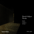 David Adjaye - Works 1995-2007: Houses, Pavilions, Installations, Buildings By David Adjaye, Peter Allison (Editor) Cover Image