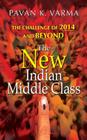 The New Indian Middle Class Cover Image