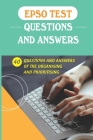 EPSO Test Questions And Answers: 40 Questions And Answers Of The Organising And Prioritising: 40 Questions Of Epso Exam By Julene Doster Cover Image