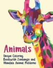 Animals - Unique Coloring Book with Zentangle and Mandala Animal Patterns By London Colouring Books Cover Image