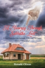 A Journey Through Sabbaths Lost: If God Intended the Sabbath, Why Did He Create Home Ownership? By Ronald Citron Cover Image