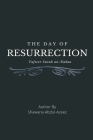 The Day of Resurrection - Tafseer Surah An-Naba By Shawana Abdul Azeez Cover Image