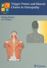Triggerpoints and Muscle Chains in Osteopathy (Complementary Medicine (Thieme Hardcover)) Cover Image