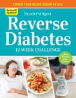 Reverse Diabetes: 12 Week Challenge By Reader's Digest (Editor) Cover Image