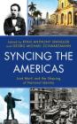 Syncing the Americas: José Martí and the Shaping of National Identity Cover Image