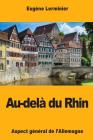 Au-delà du Rhin: Aspect général de l'Allemagne By Eugene Lerminier Cover Image
