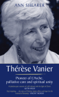 Therese Vanier: Pioneer of L'Arche, palliative care and spiritual unity By Ann Shearer Cover Image