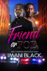 Friend or Foe: Brice Simpson Hood Mysteries By Imani Black Cover Image