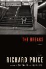 The Breaks: A Novel Cover Image