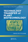 Technology Transfer of Plant Biotechnology By Peter M. Gresshoff (Editor) Cover Image