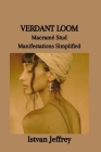 Verdant Loom: Macramé Stud Manifestations Simplified Cover Image