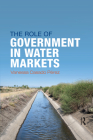The Role of Government in Water Markets Cover Image