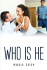 Who Is He Cover Image