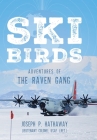 Skibirds: Adventures of The Raven Gang Cover Image