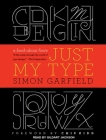 Just My Type: A Book about Fonts Cover Image