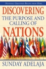 Discovering the purpose and calling of nations: National Greatness Starts From Here Cover Image