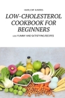 Low-Cholesterol Cookbook for Beginners By Harlow Harris Cover Image