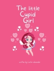 The Little Cupid Girl Cover Image