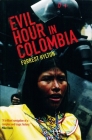 Evil Hour in Colombia Cover Image