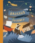 Badger's Journey By Cecilia Heikkilä Cover Image