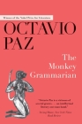 The Monkey Grammarian By Octavio Paz, Ilan Stavans (Introduction by), Helen R. Lane (Translated by) Cover Image