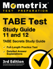 TABE Test Study Guide 11 and 12 - TABE Secrets Study Guide, Full-Length Practice Test, Detailed Answer Explanations: [3rd Edition] Cover Image