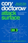 Attack Surface By Cory Doctorow Cover Image