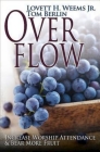 Overflow: Increase Worship Attendance & Bear More Fruit By Lovett H. Weems, Tom Berlin Cover Image