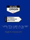 State Origin: The Evidence of the Laboratory Birth of AIDS Cover Image