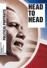 Head to Head: Political Portraits (Poster Collection) By Christian Brandle (Editor), Thomas Macho (Contributions by) Cover Image