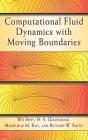 Computational Fluid Dynamics with Moving Boundaries (Dover Books on Engineering) Cover Image
