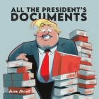 All the President's Documents Cover Image