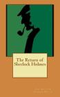 The Return of Sherlock Holmes By Sir Arthur Conan Doyle Cover Image