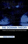 The Domain Theory: Patterns for Knowledge and Software Reuse Cover Image