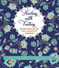 Healing with Fasting: Reflections on the Holy Month of Ramadan Cover Image