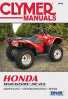 Honda TRX420 Rancher 2007-2014: Does not include information specific to 2014 solid axle models (Clymer Motorcycle) Cover Image