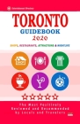 Toronto Guidebook 2020: Shops, Restaurants, Entertainment and Nightlife in Toronto, Canada (City Guidebook 2020) By Hiag P. Hill Cover Image