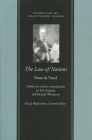 The Law of Nations (Natural Law and Enlightenment Classics) By Emer De Vattel, Béla Kapossy (Editor) Cover Image