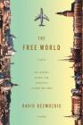 The Free World: A Novel By David Bezmozgis Cover Image