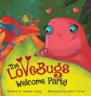 The LoveBugs Welcome Party Cover Image