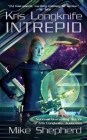 Kris Longknife: Intrepid By Mike Shepherd Cover Image