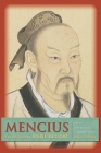 Mencius (Translations from the Asian Classics) By Mencius, D. C. Lau (Translator), Irene Bloom (Translator) Cover Image