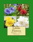 Edible Flowers By Andrew Vecsey Cover Image